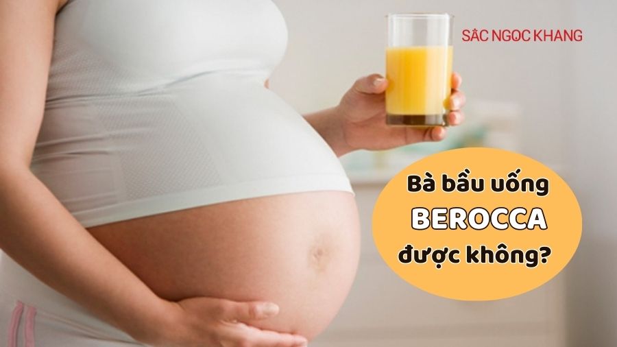 có bầu uống berocca được không