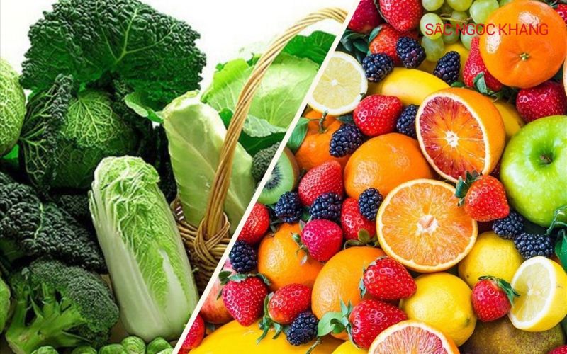 Nên ăn nhiều rau xanh và trái cây