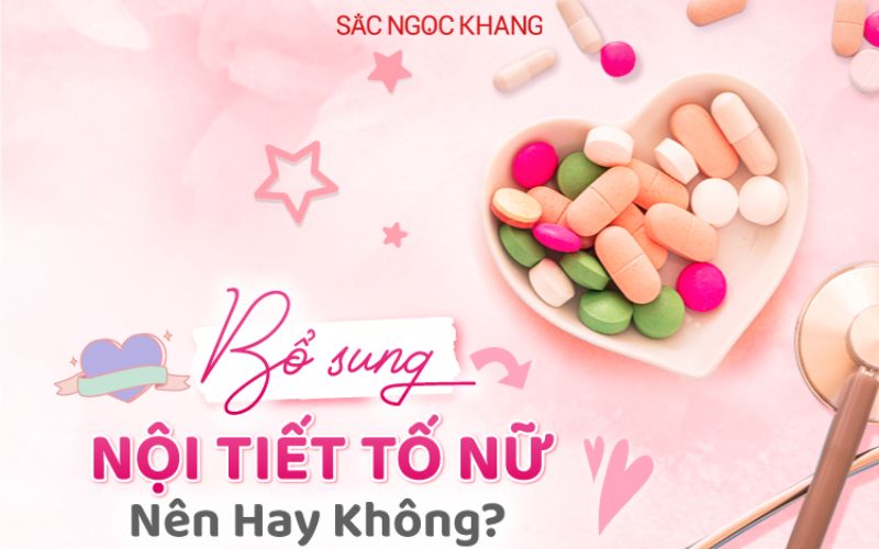 Viên uống nội tiết tố